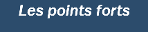 Les points forts